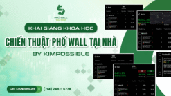 Khóa học "Chiến thuật Phố Wall Tại Nhà – by Kimpossible"