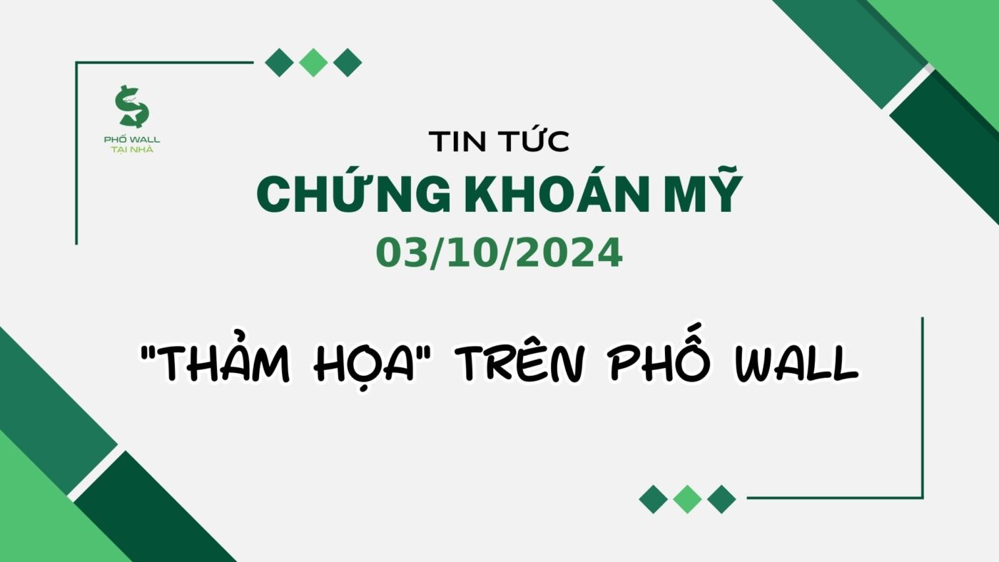 Chứng Khoán Mỹ 03/10/2024