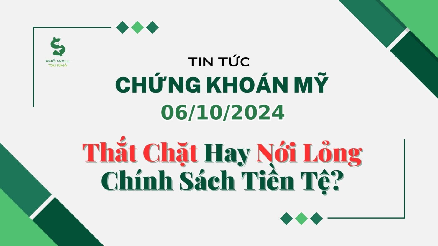 Chứng khoán Mỹ 06102024