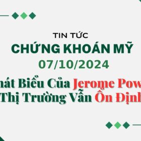 Chứng khoán Mỹ 07102024