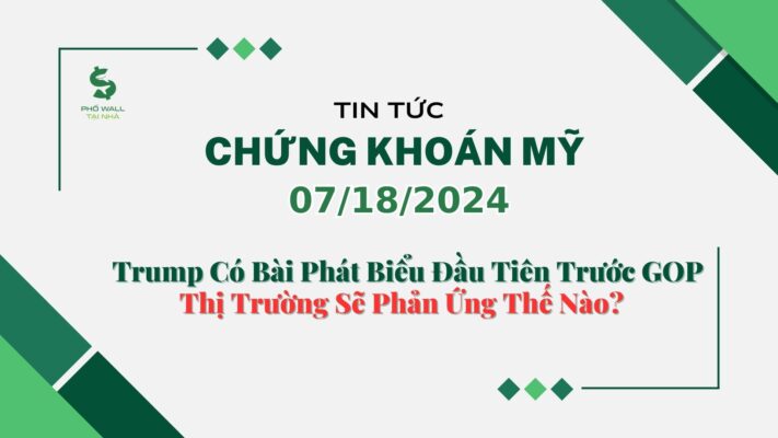 Chứng khoán Mỹ 07182024