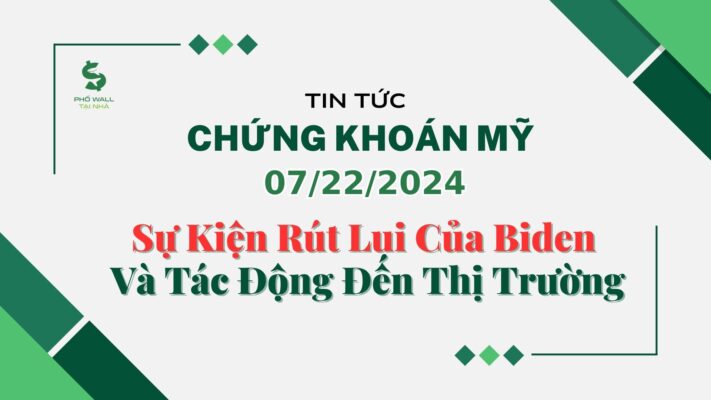 Chứng khoán Mỹ 07222024