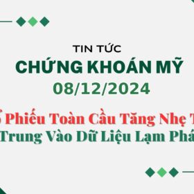 Chứng khoán Mỹ 08122024