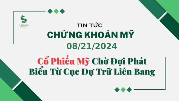 Chứng khoán Mỹ 08212024