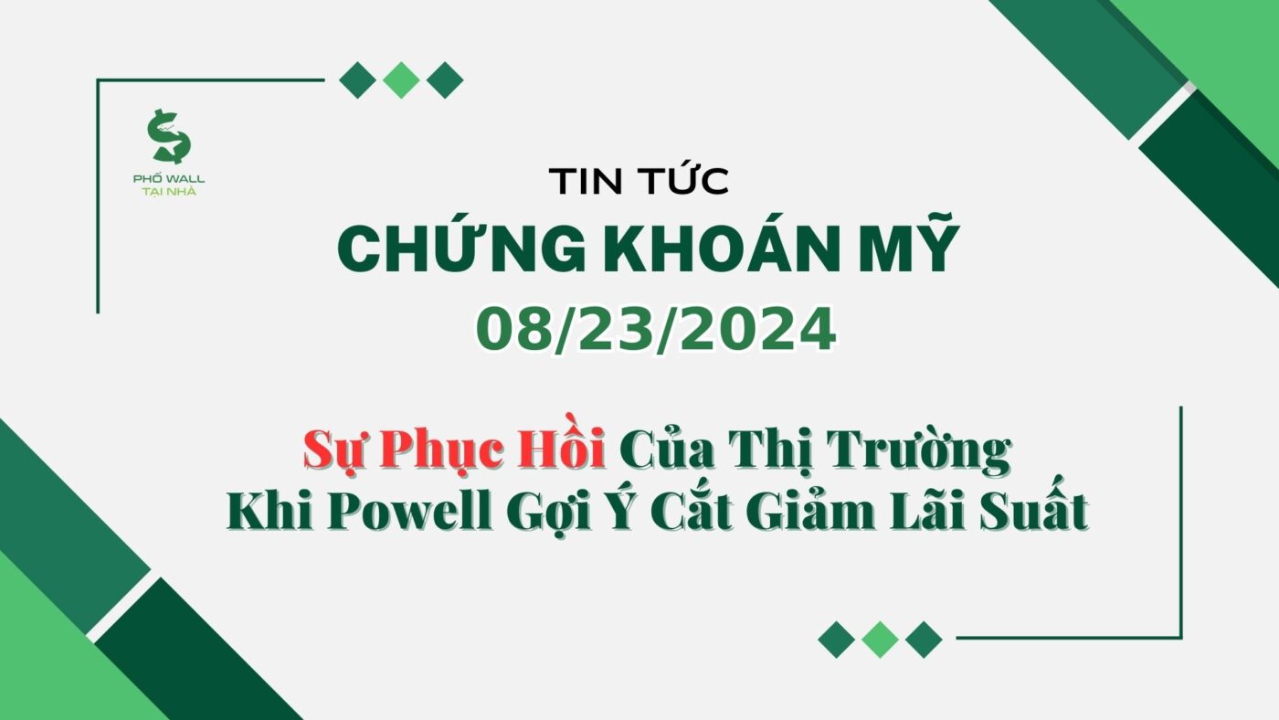 Chứng khoán Mỹ 08232024