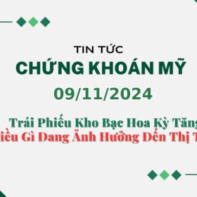Chứng khoán Mỹ 09112024
