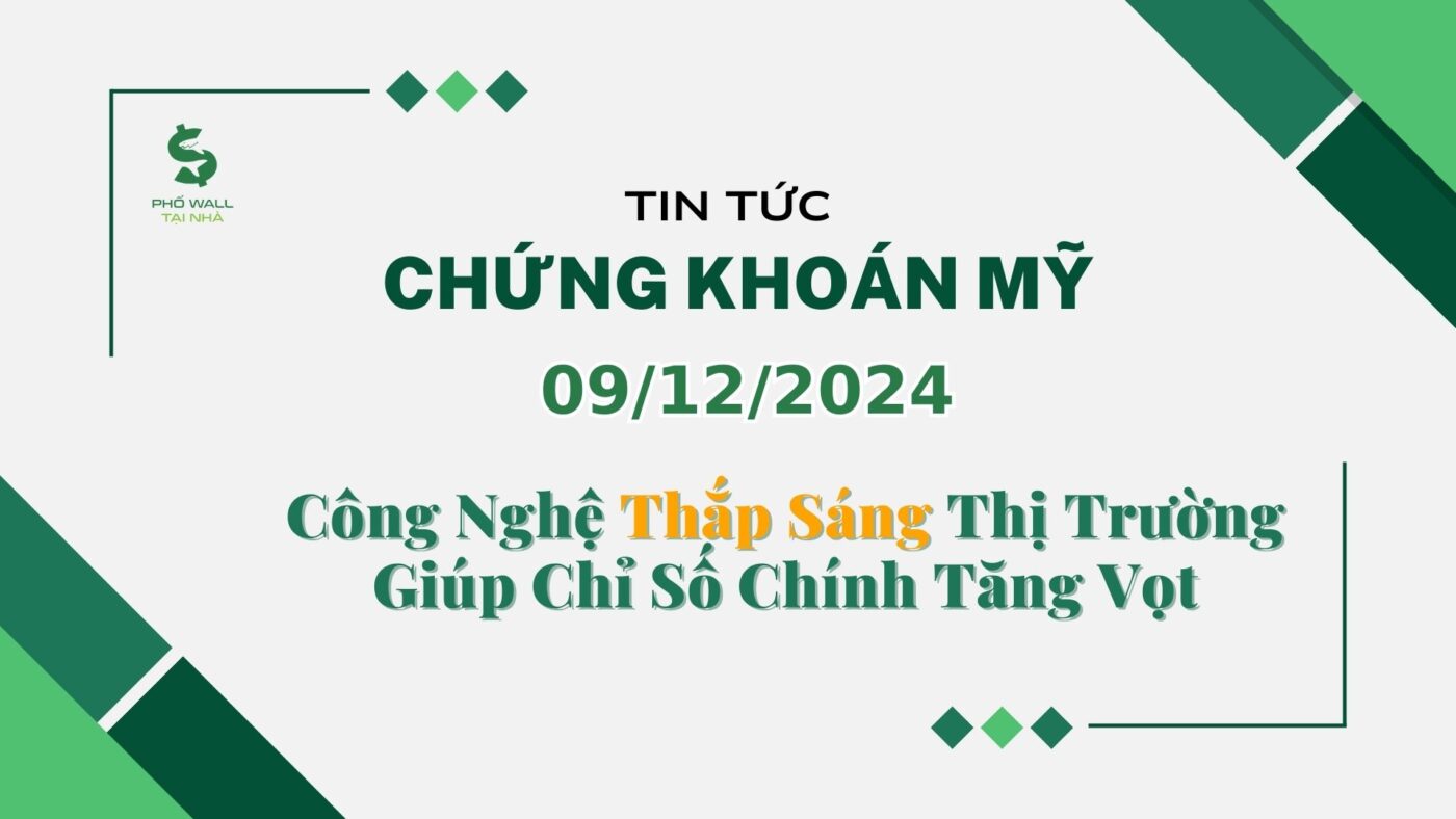 Chứng khoán Mỹ 09122024