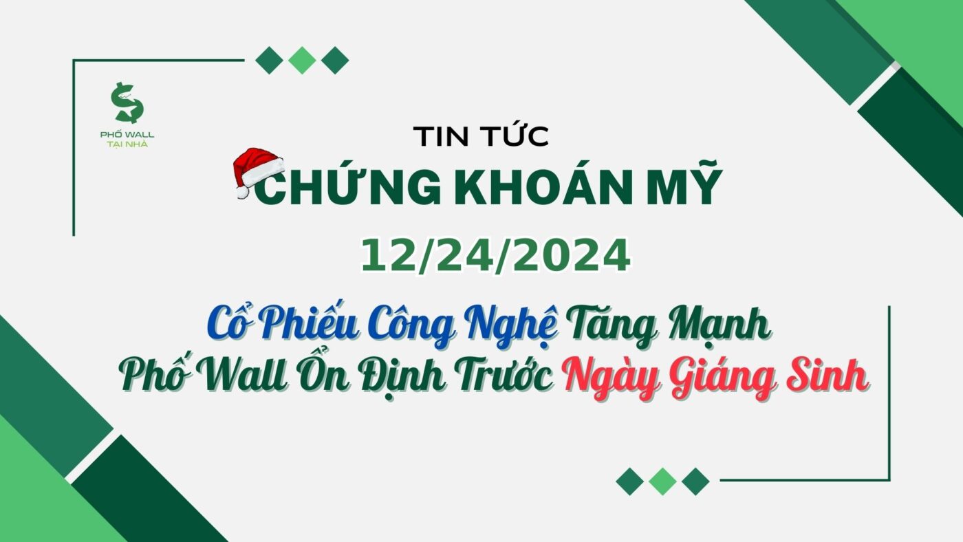 Chứng khoán Mỹ 12242024_04