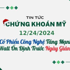 Chứng khoán Mỹ 12242024_04
