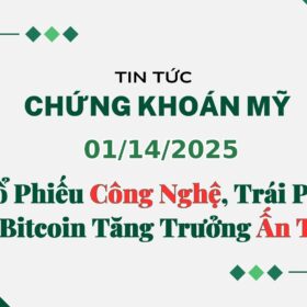 Chứng khoán Mỹ 01142025 7