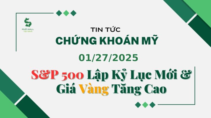 Chứng khoán Mỹ 01272025 (2)