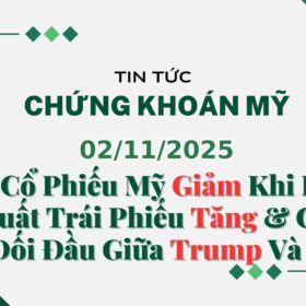 Chứng khoán Mỹ 02112025