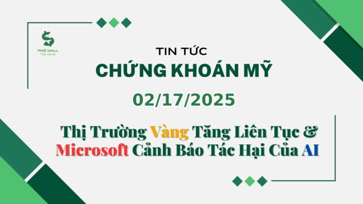 Chứng khoán Mỹ 02172025