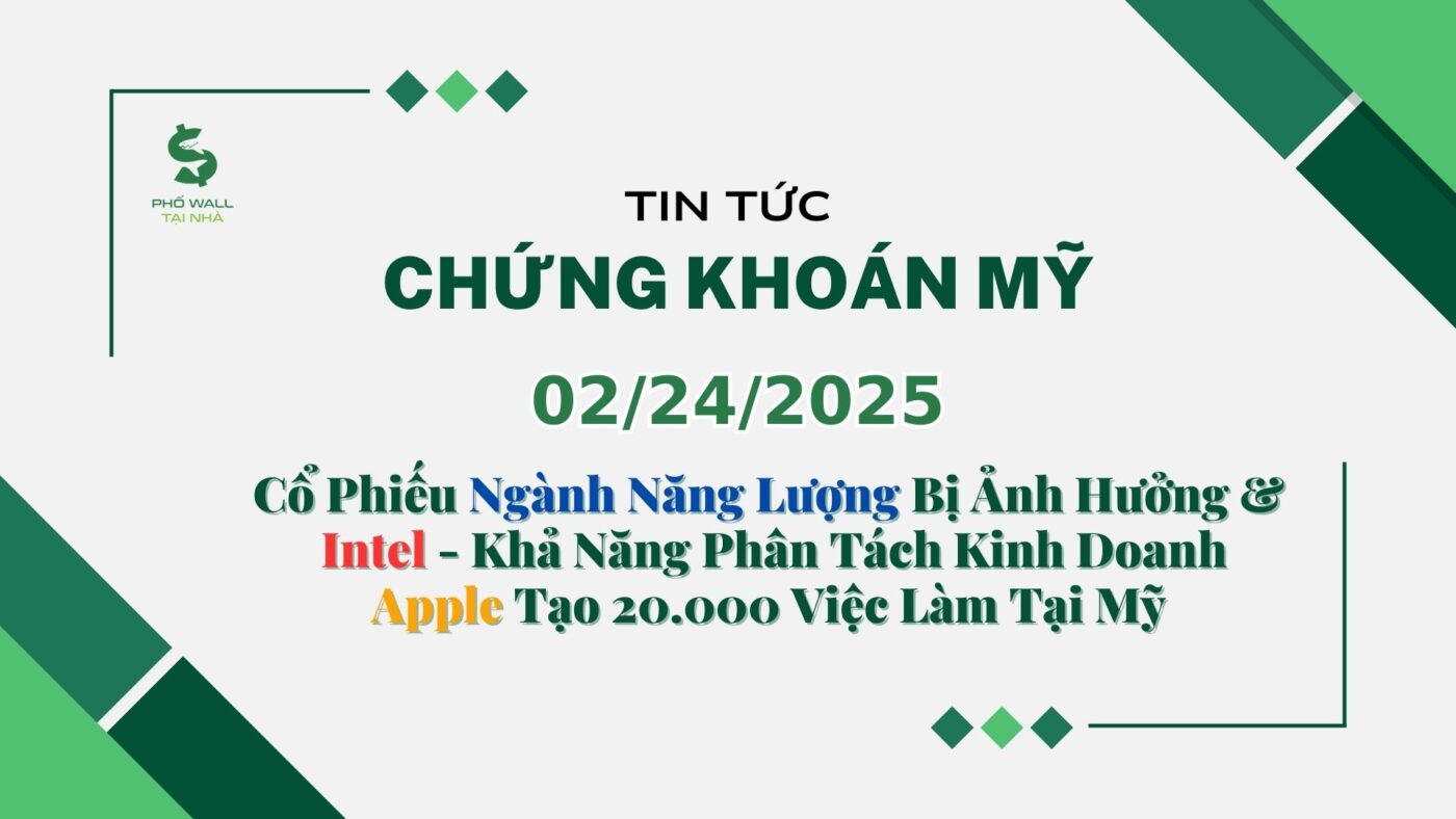 Chứng khoán Mỹ 02242025