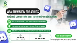 Khóa học 5 buổi: Wealth Wisdom for Adults / Nghệ thuật làm giàu thông minh