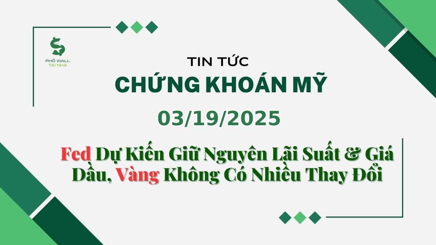 Chứng khoán Mỹ 03192025