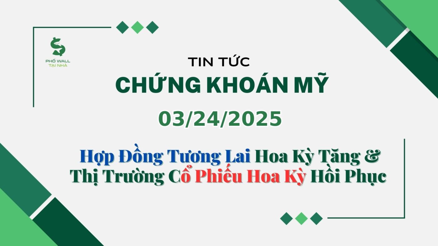 Chứng khoán Mỹ 03242025