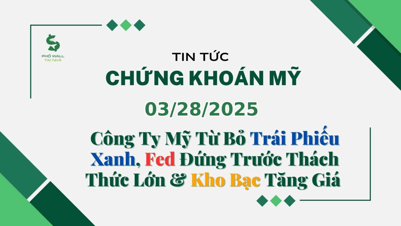 Chứng khoán Mỹ 03282025 9