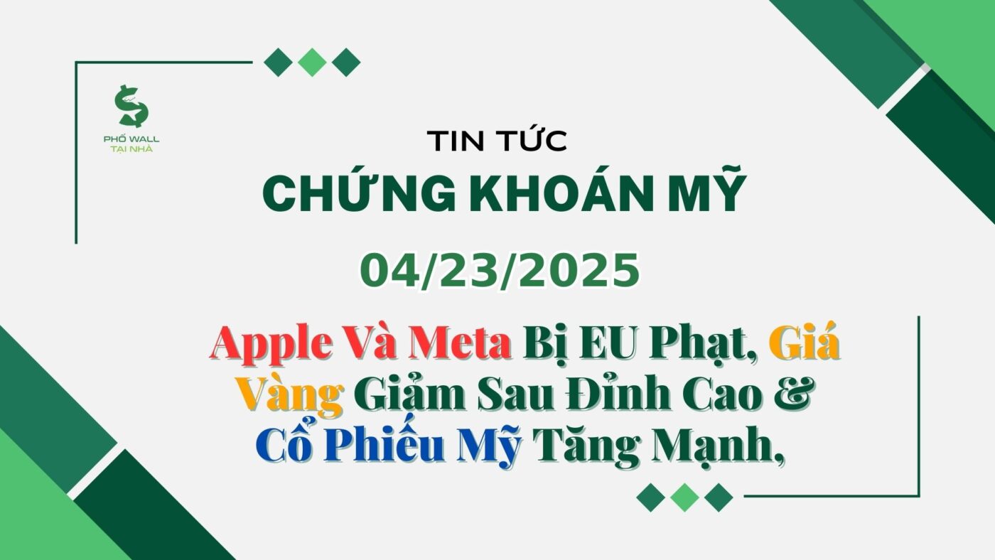 Chứng khoán Mỹ 04232025