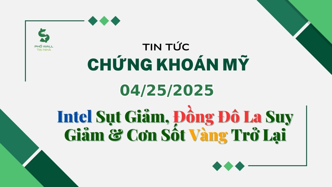 Chứng khoán Mỹ 04252025