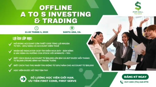 Lớp học Offline: A to S Investing & Trading