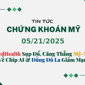 Chứng khoán Mỹ 05212025