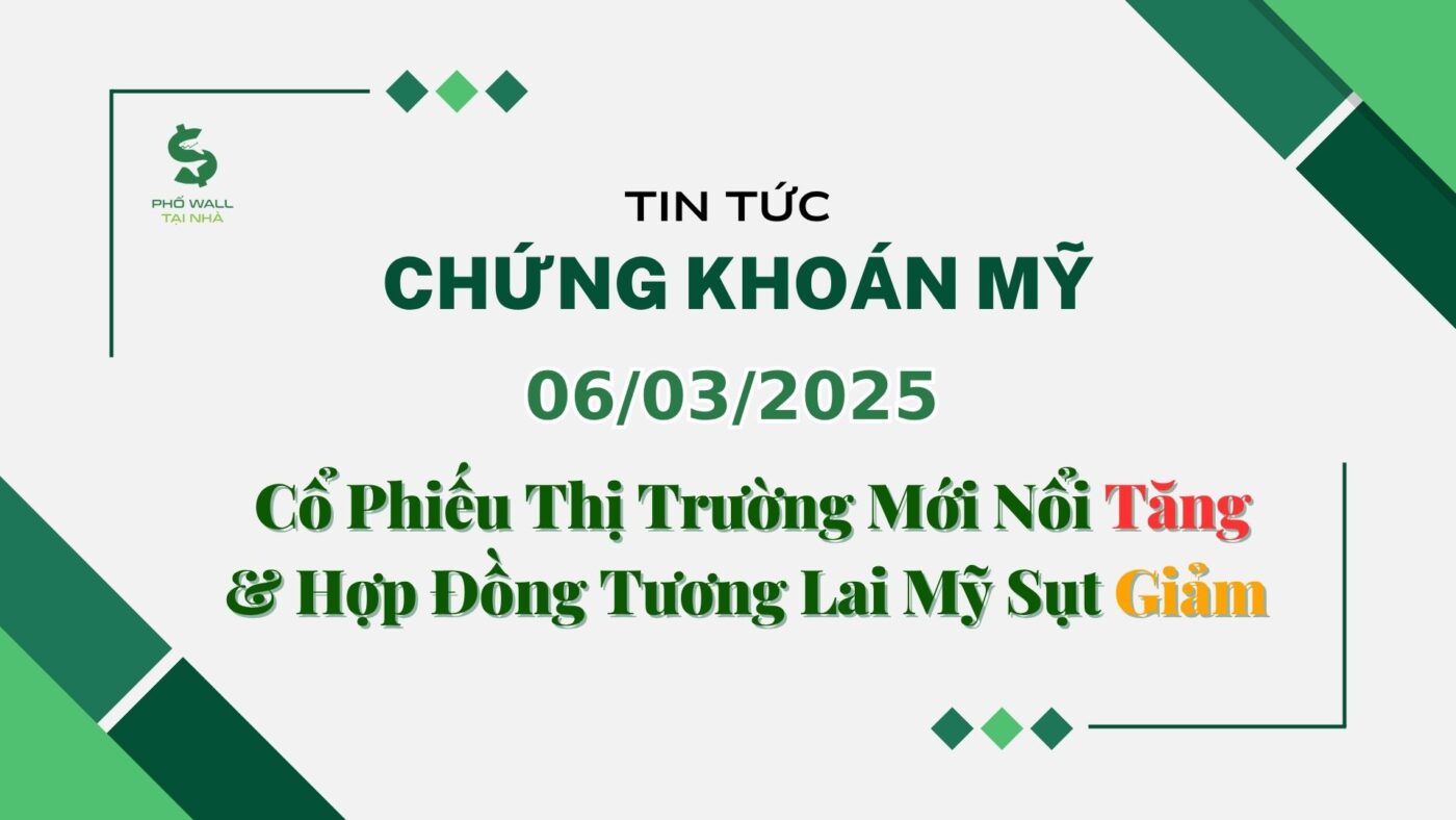 Chứng khoán Mỹ 06032025