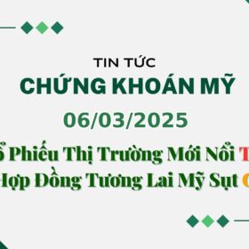 Chứng khoán Mỹ 06032025