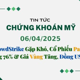 Chứng khoán Mỹ 06042025