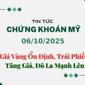 Chứng khoán Mỹ 06102025