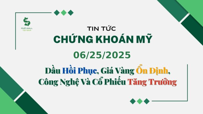 Chứng khoán Mỹ 06252025 (1)
