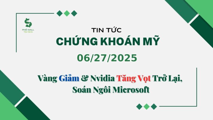 Chứng khoán Mỹ 06272025