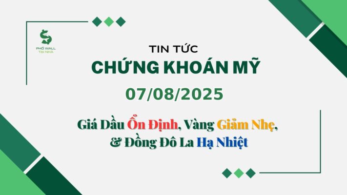 Chứng khoán Mỹ 07082025