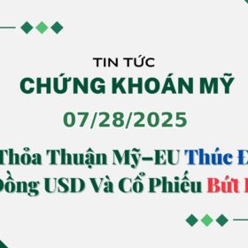 Chứng khoán Mỹ 07282025