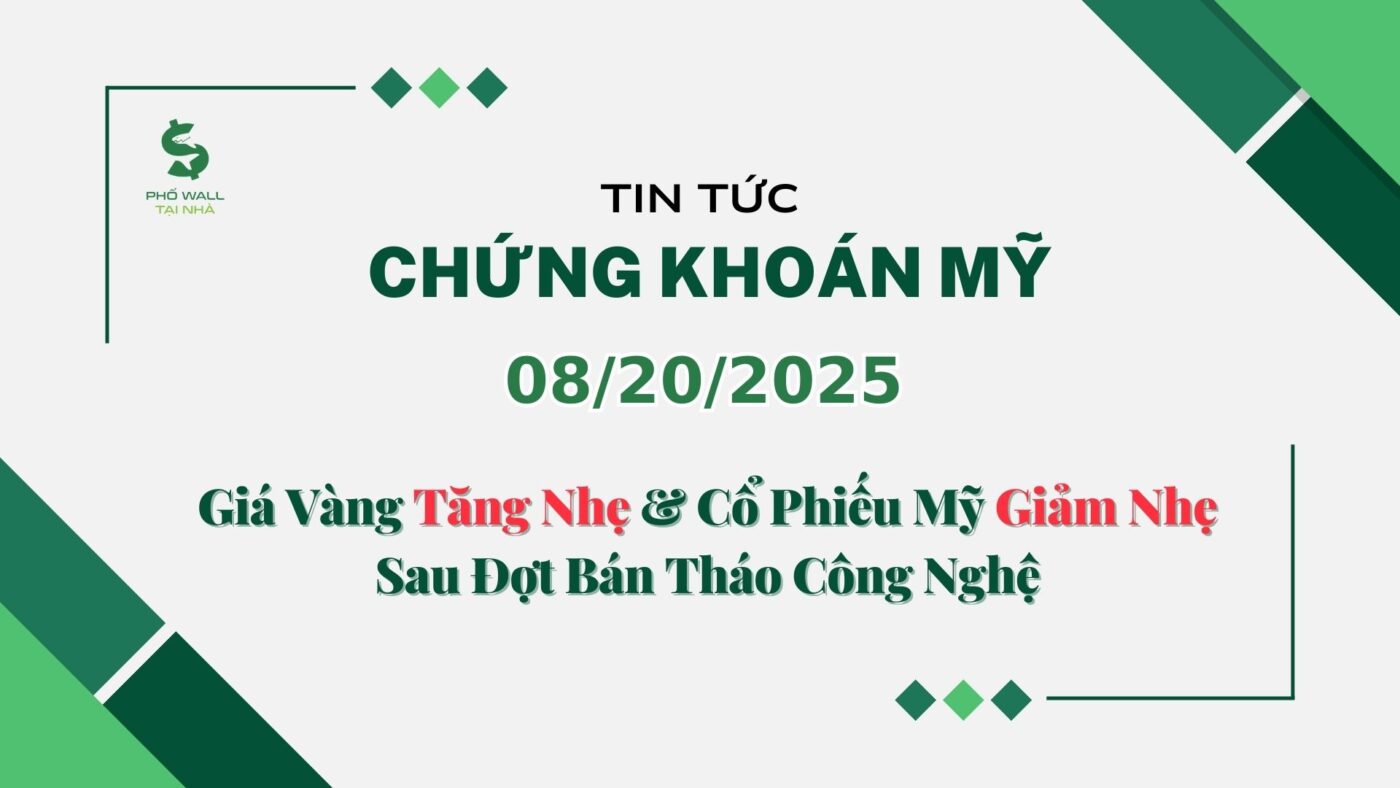 Chứng khoán Mỹ 08202025