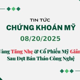 Chứng khoán Mỹ 08202025