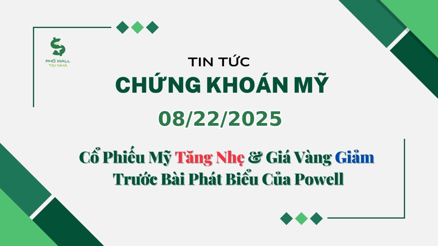 Chứng khoán Mỹ 08222025 (1)