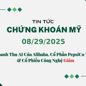 Chứng khoán Mỹ 08292025