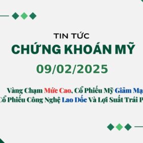 Chứng khoán Mỹ 09022025