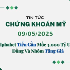 Chứng khoán Mỹ 09052025