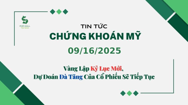 Chứng khoán Mỹ 09162025