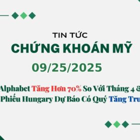 Chứng khoán Mỹ 09252025