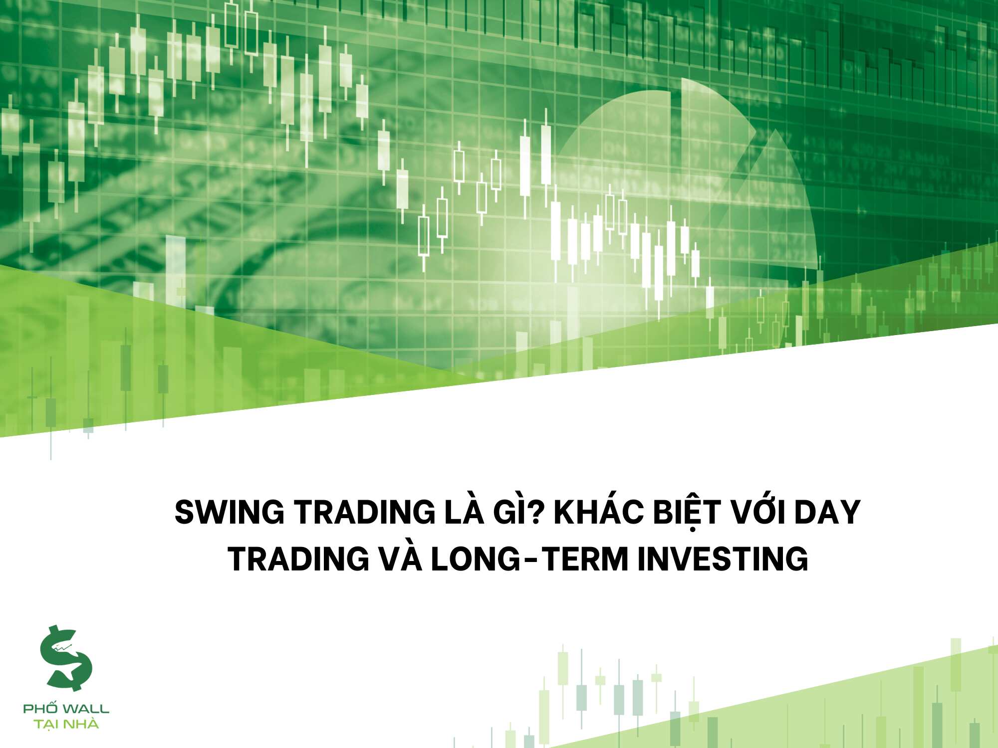 Swing Trading là gì?