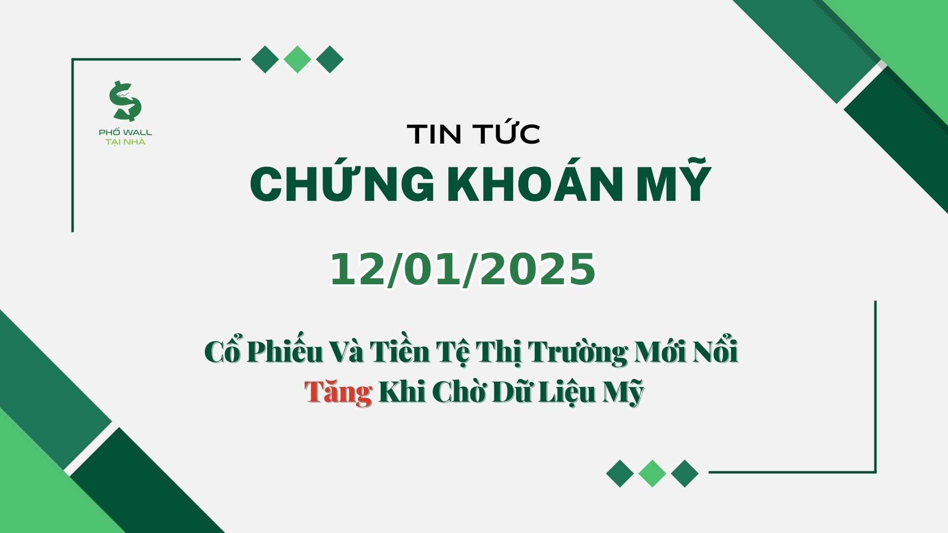 Chứng khoán Mỹ 12012025
