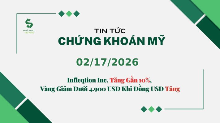 Chứng khoán Mỹ 02172026