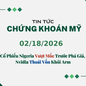 Chứng khoán Mỹ 02182026 (1)