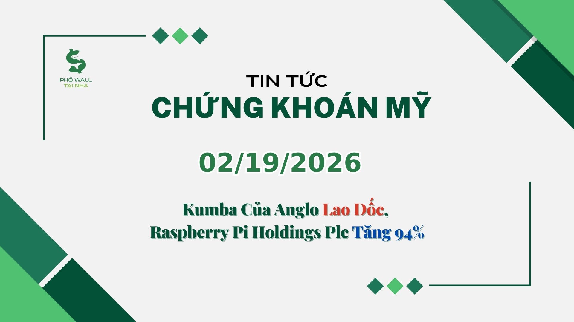 Chứng khoán Mỹ 02192026